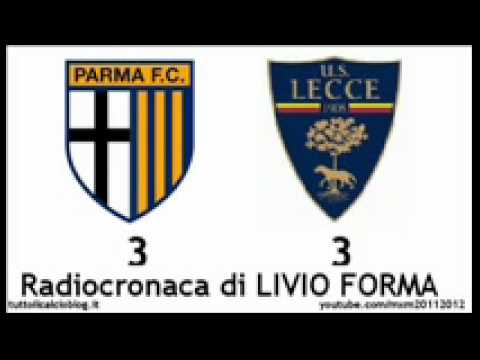 PARMA-LECCE 3-3 - Radiocronaca di Livio Forma (18/12/2011) da Radiouno RAI