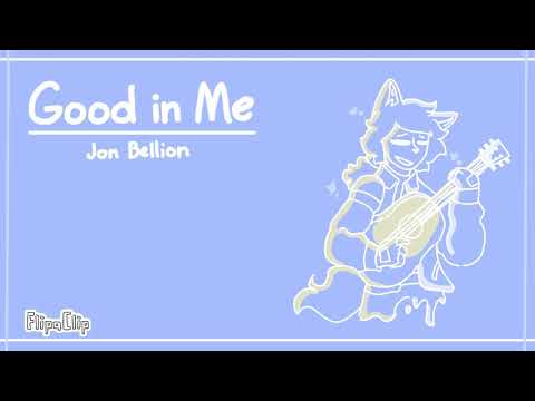 The Good In Me (acoustic) - Jon Bellion