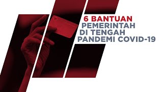 Download lagu 6 Program Bantuan dari Pemerintah di Tengah Pandemi Covid-19 mp3