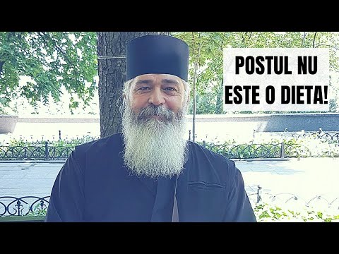 Postul nu este o dieta! - de parintele Calistrat Chifan