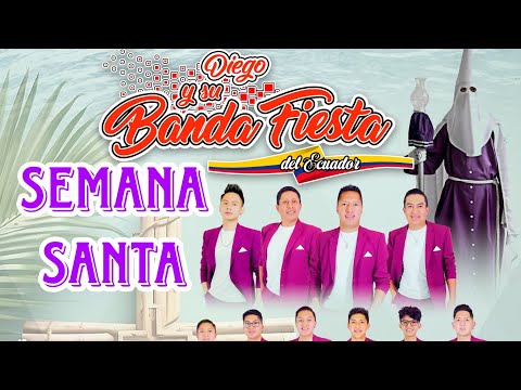 Semana Santa 2024 Saquisili - Cotopaxi Diego Y Su Banda Fiesta