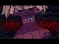 Lily | GCMV | TW : Gore, Blood, Cannibalism  |