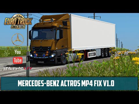 ETS 2 [v1.35] Mods ➤Обзор Mercedes-Benz Actros MP4 FIX V1.0