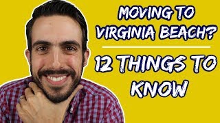 12 Things To Know About Living in Virginia Beach