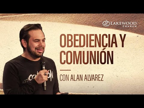 1 Juan 2 | Obediencia y comunión | Alan Álvarez