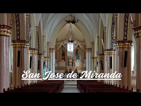 San José de Miranda: Un Tesoro por Descubrir