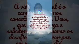 #Shorts - A verdadeira espiritualidade 20 frases sobre a vida espiritual  MPBR @mensagensdepazbr