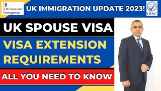 UK Spouse Visa Extension Requirements | UK Immigration UPDATE 2023 | All you need to know | FAQs