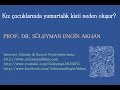 Prof. Dr. Süleyman Engin Akhan Prof. Dr. Süleyman Engin Akhan