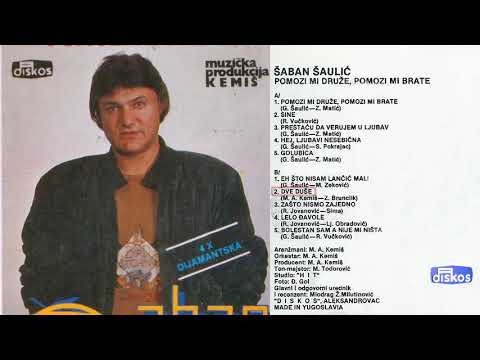 Saban Saulic - Dve duse - (Audio 1990)