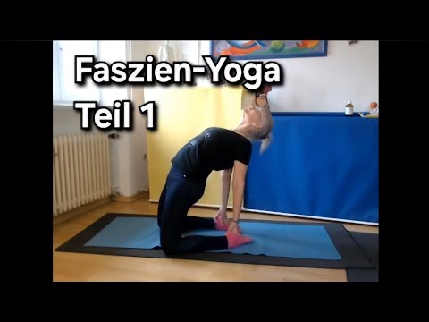 #Faszien-Yoga, kurze #Session für zwischendurch (Teil 1)