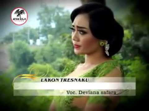 Lakon Tresnaku . Voc. Deviana safara . Cipt. Singgih MD