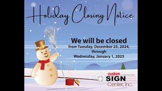 2024 ChristmasLuncheon | 🎄 Holiday Closing Notice 🎄