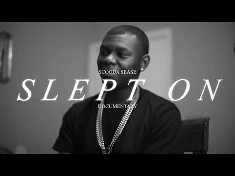 Scooda Sease "Slept On" Documentary Trailer