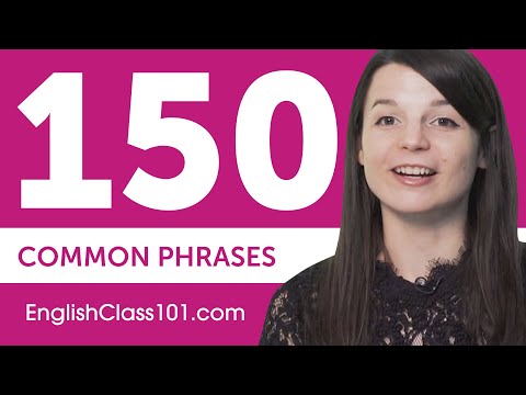 150 Most Common Phrases in English