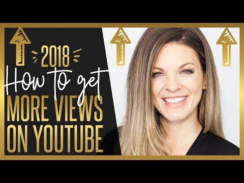 HOW TO GET MORE VIEWS ON YOUTUBE IN 2018 - 7 YOUTUBE HACKS THAT WORK! Video
