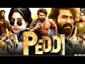 Peddi Telugu Full Movie 2026 Ram Charan Shiva Rajkumar Divyenndu HD Review Facts