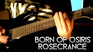 BORN OF OSIRIS//ROSECRANCE