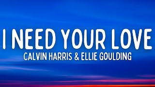 Download lagu Calvin Harris & Ellie Goulding - I Need Your Love (Lyrics) mp3 Download lagu Calvin Harris & Ellie Goulding - I Need Your Love (Lyrics) mp3