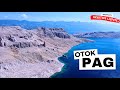 Otok PAG Divljina I Ponos