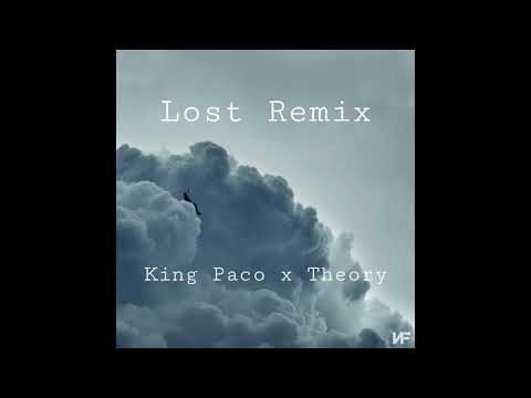 King Paco x Theory - Lost Remix (NF, Hopsin)