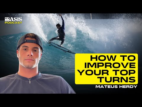 Mateus Herdy: How to Improve Your Top Turns
