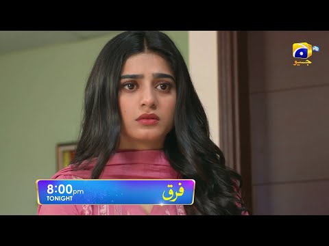 Farq Episode 35 - Today 8 PM | Farq Ep 35 - Tonight | Drama Farq Upcomming Episode 36 | Geo Dramas