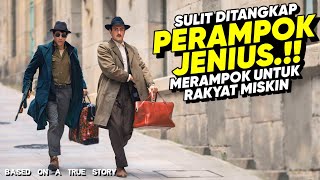 Download lagu KISAH NYATA !! PERAMPOK PALING JENIUS YANG TIDAK PERNAH TERJERAT HUKUM • ALUR CERITA FILM mp3