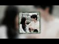 Forever Star || Hidden Love OST [slowed + reverb]