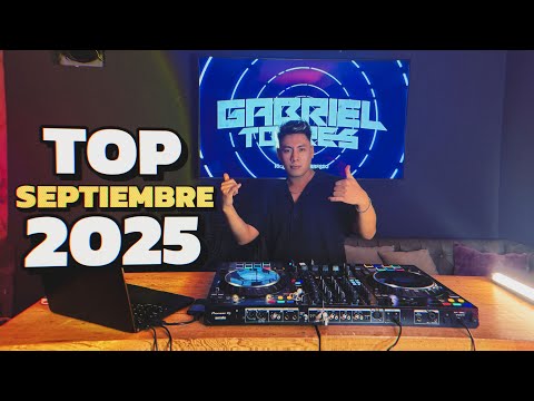 TOP SEPTIEMBRE 2025 (KAROL G, BAD BUNNY, BEÉLE, ACTUAL, OLD SCHOOL, TIK TOK, HOUSE, MOTINHA,QLOO)