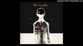 Three Days Grace - Tell Me Why