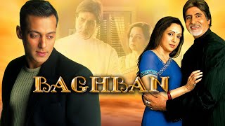 Baghban (2003) Full Hindi Movie - Amitabh Bachchan