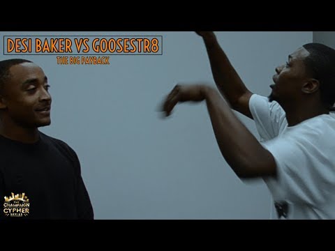 DESI BAKER vs GOOSESTR8 | The Champaign Cypher Series 🎤 The Big Payback