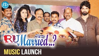 RU Married..? Telugu Movie Audio Launch