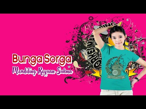 BUNGA SORGA - ORKES MANDILING RAYUAN SUKMA DAUN