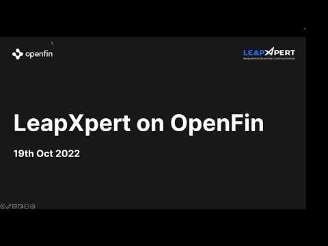 LeapXpert - OpenFin Webinar: Increasing Productivity with LeapXpert.