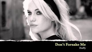 Duffy - Don&#39;t Forsake Me