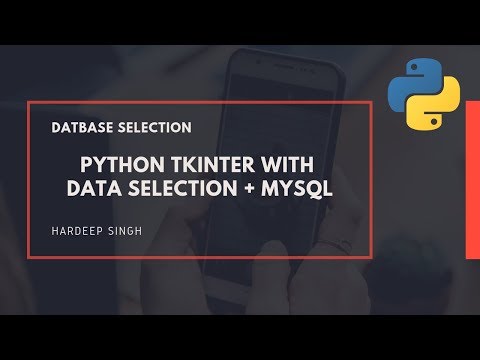 Part 5 Database Selection With Mysql Python Tutorial Tkinter