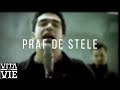Vita De Vie Praf De Stele Videoclip OFICIAL