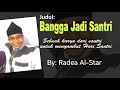 Kami Bangga Jadi Santri