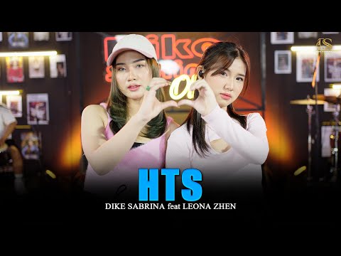 DIKE SABRINA Feat. LEONA ZHEN - HTS ( Official Live Music Video ) | DS MUSIC