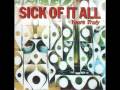 Sick Of It All - District
