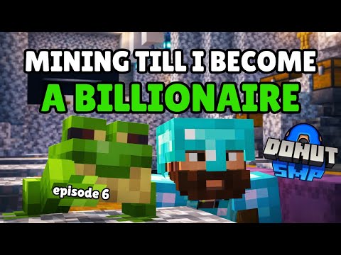I Lost Some Money | Donut SMP | Episode 6 | Billionaire By Mining