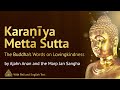 Karaṇīya Metta Sutta: The Buddha’s Words on Lovingkindness. Buddhist Chanting. Pāli & English Text