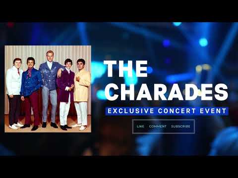 THE CHARADES - EXCLUSIVE CONCERT EVENT