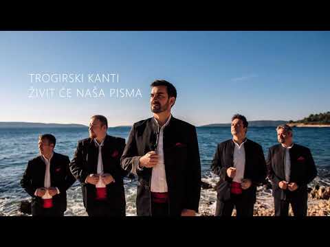 Trogirski kanti - Živit će naša pisma (OFFICIAL AUDIO)