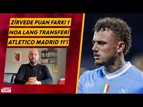 Galatasaray gündemi | Ara transferde son durum? | Noa Lang | Atletico Madrid maçı 