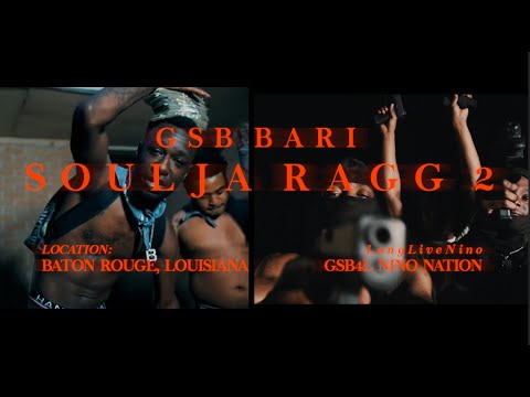 GSB Bari - Soulja Ragg 2 (Official Video)