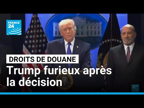 Droits de douane : La Cour suprême américaine inflige un revers à Donald Trump • FRANCE 24