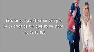 Lartiste feat. Karol G - Peligrosa - (lyrics) 🎵